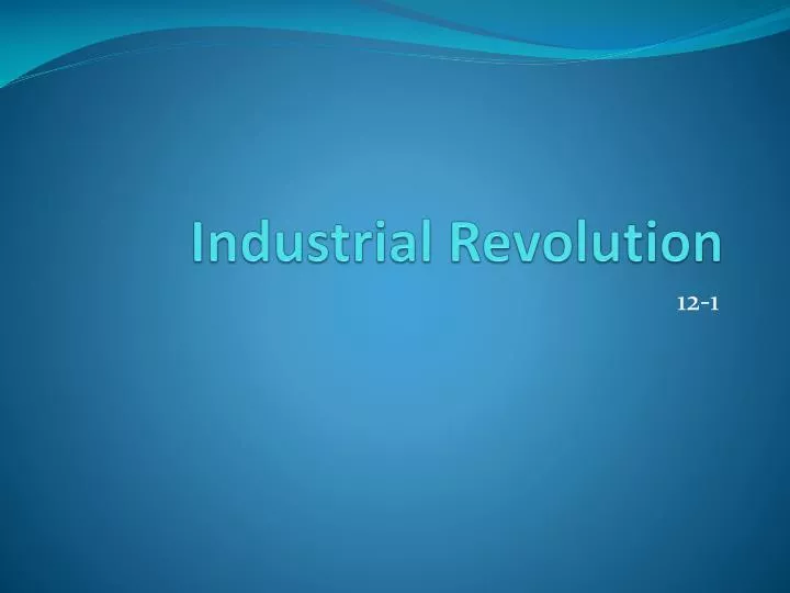 industrial r evolution