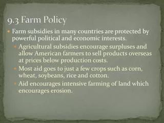 9.3 Farm Policy