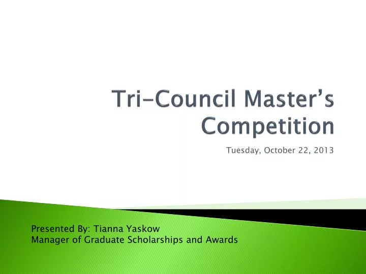 tri council master s competition