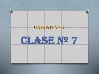 unidad n 5