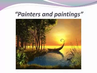 “Painters and paintings”