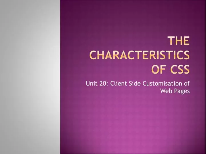 the characteristics of css
