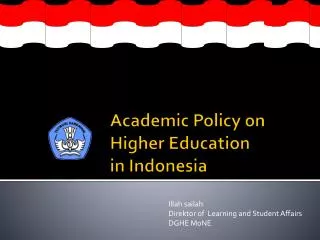 Academic Policy on Higher Education in Indonesia