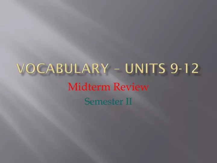 vocabulary units 9 12