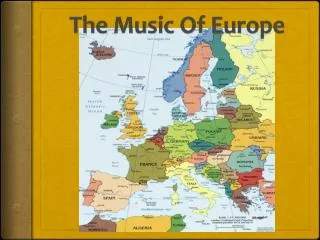 The Music Of Europe