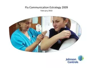 Flu Communication Estrategy 2009 February 2010