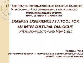 erasmus experience as a tool for an intercultural dialogue Internationalization and New Skills