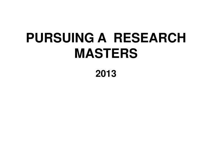 pursuing a research masters