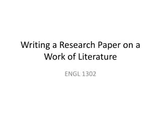 Writing a Research Paper on a Work of Literature