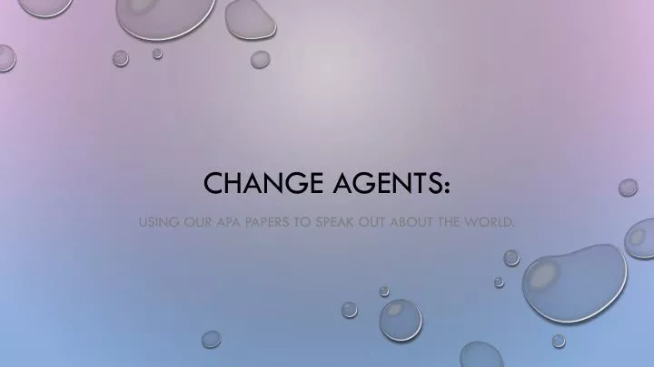 change agents