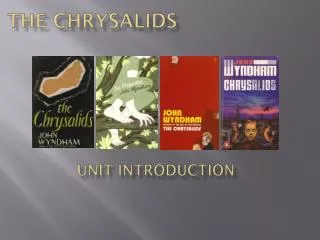 the chrysalids