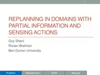 Replanning in Domains with Partial Information and Sensing Actions