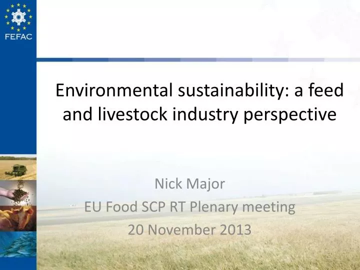 environmental sustainability a feed and livestock industry perspective
