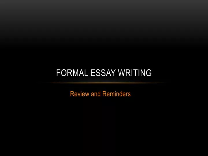 formal essay writing
