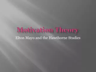 Motivation Theory