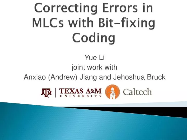 correcting errors in mlcs with bit fixing coding