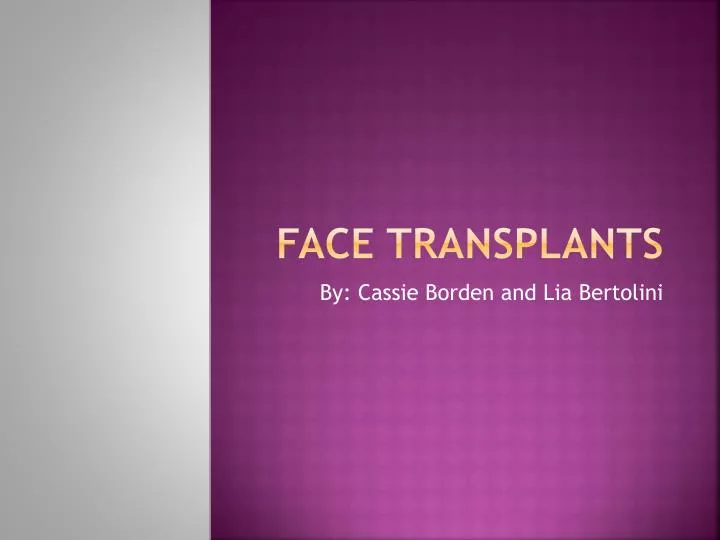face transplants