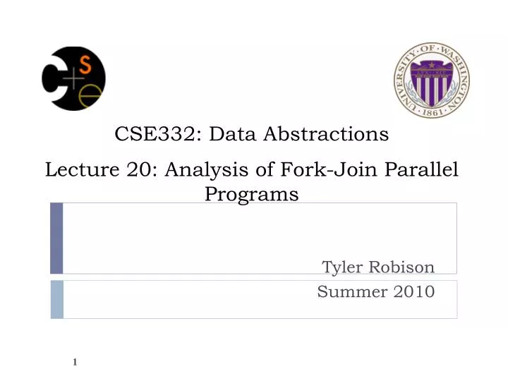 cse332 data abstractions lecture 20 analysis of fork join parallel programs
