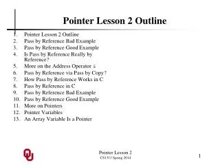 Pointer Lesson 2 Outline