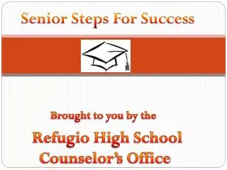 Senior Steps For Success