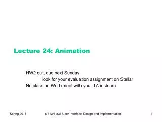 Lecture 24: Animation