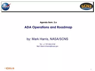 Agenda Item: 2.e ADA Operations and Roadmap