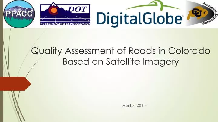 quality assessment of roads in colorado based on satellite imagery