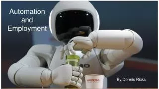 Automation and Employment