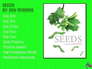 Seeds By: Ken Robbins