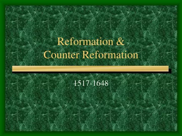 reformation counter reformation