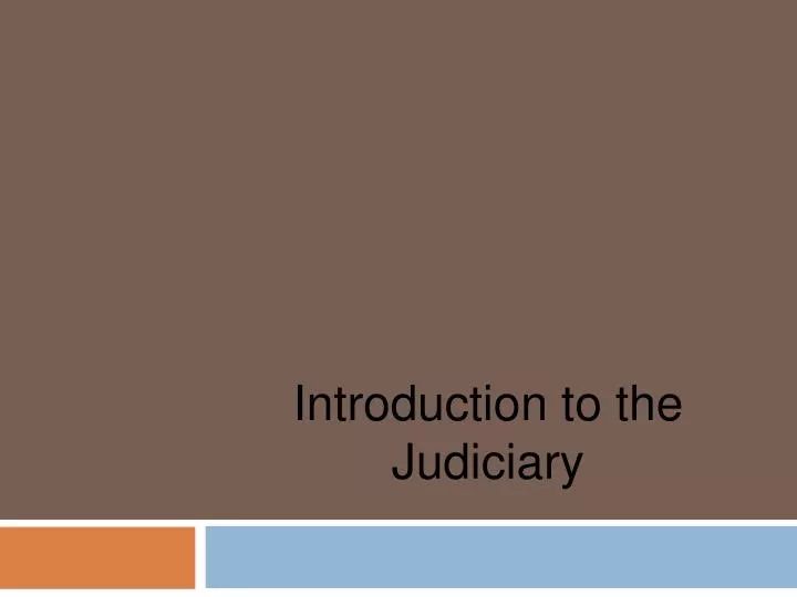introduction to the judiciary