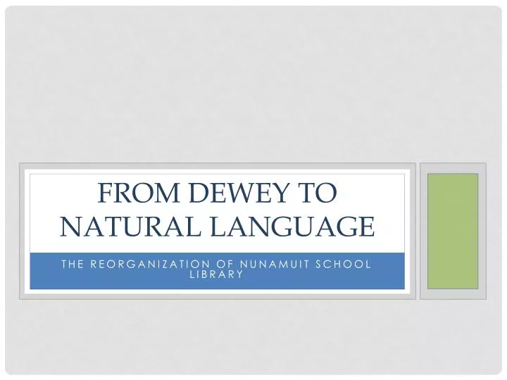 from dewey to natural language