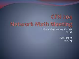 CFN 204 Network Math Meeting