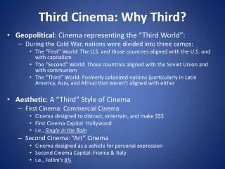Third Cinema: Why Third?