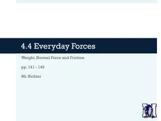 4.4 Everyday Forces