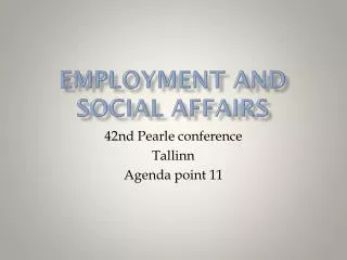 Employment and social affairs