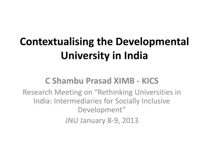 contextualising the developmental university in india