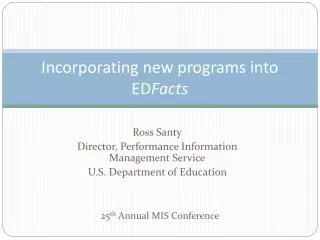 Incorporating new programs into ED Facts