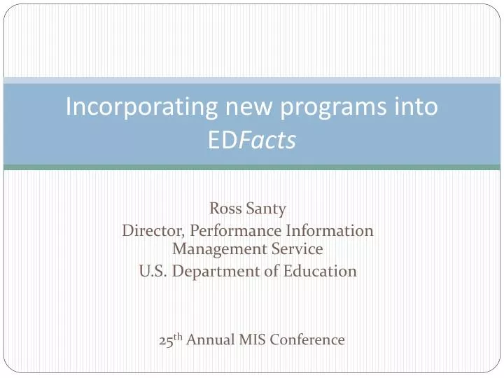 incorporating new programs into ed facts
