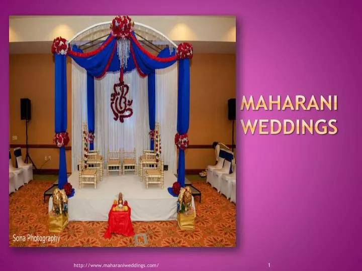 maharani weddings