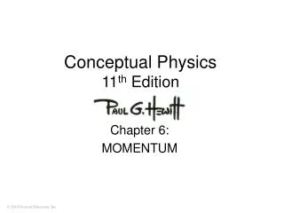 Conceptual Physics 11 th Edition