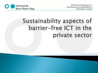 Sustainability aspects of barrier-free ICT in the private sector