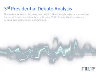 3 rd Presidential Debate Analysis