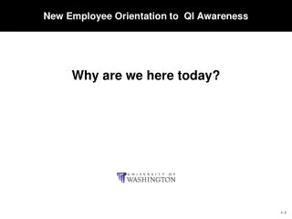 New Employee Orientation to QI Awareness