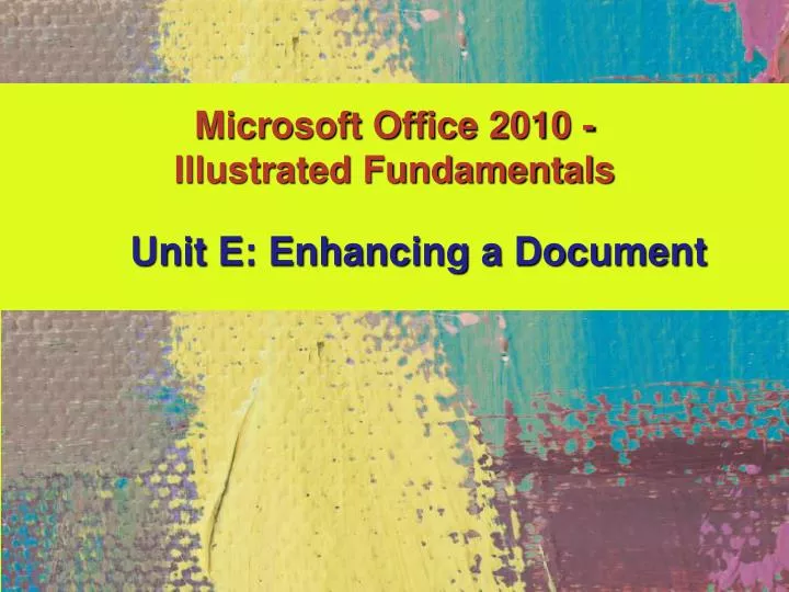 microsoft office 2010 illustrated fundamentals
