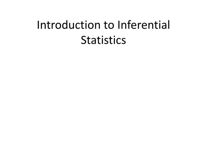 introduction to inferential statistics