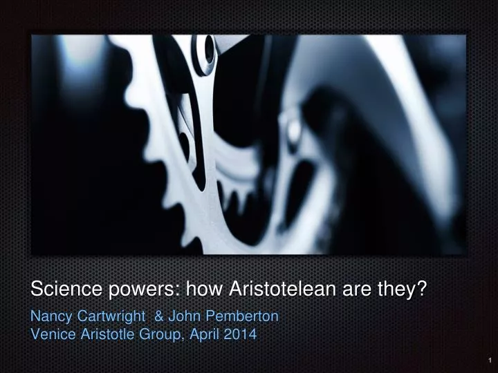 science powers how aristotelean are they