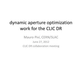 dynamic aperture optimization work for the CLIC DR