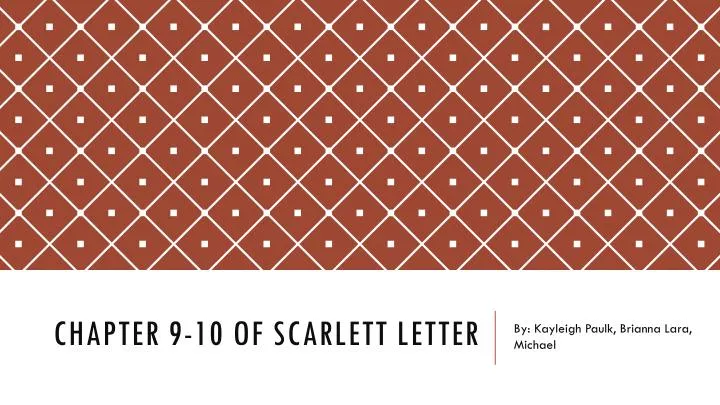 chapter 9 10 of scarlett letter
