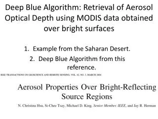 Example from the Saharan Desert. Deep Blue Algorithm from this reference.